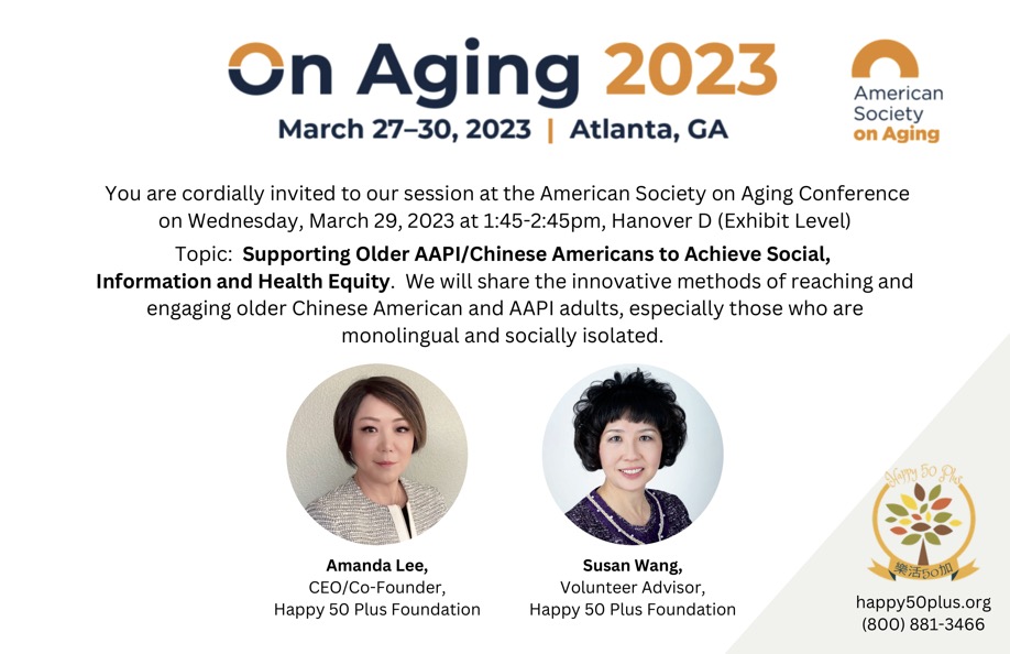 Happy 50 Plus Foundation is honored to announce our presentation at the 2023 On Aging Conference in Atlanta